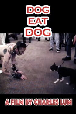 Dog Eat Dog (2006)