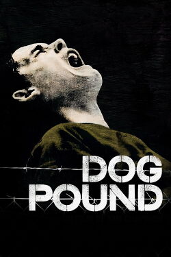 Dog Pound (2010)