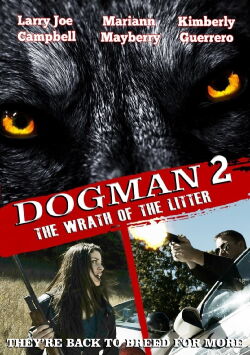 Dogman 2: The Wrath of the Litter (2014)