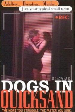Dogs in Quicksand (1999)