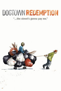 Dogtown Redemption (2016)