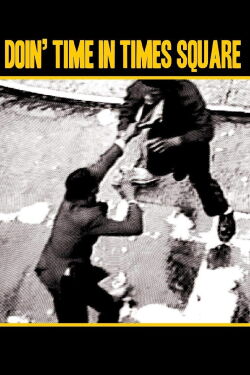 Doin' Time In Times Square (1992)
