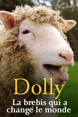 Dolly, la brebis qui a changé le monde (2021)