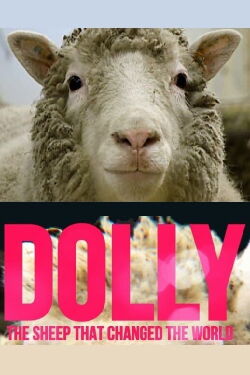 Dolly: la oveja que cambió el mundo (2021)