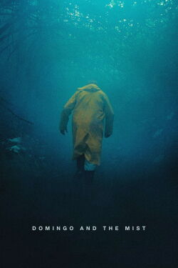 Domingo And the Mist (2022)