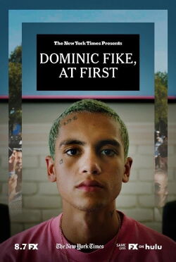 Dominic Fike, at First (2020)