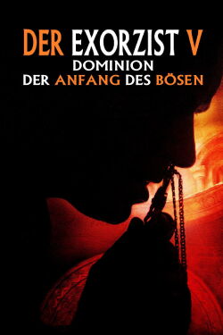 Dominion: Exorzist - Der Anfang des Bösen (2005)