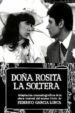 Doña Rosita la Soltera (1965)
