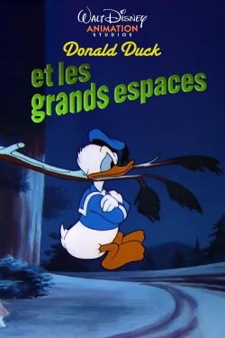 Donald et les Grands Espaces (1947)