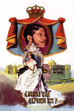 ¿Dónde vas, Alfonso XII? (1959)