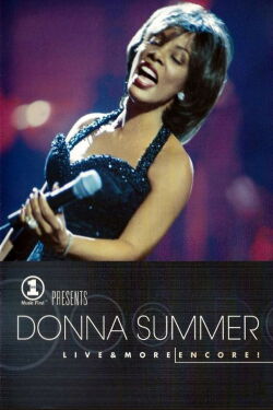 Donna Summer: Live and More Encore! (1999)