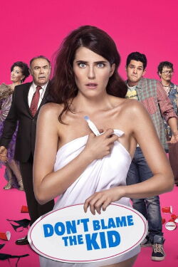 Don't Blame the Kid (2016)