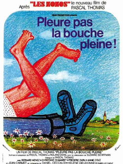Don't Cry with Your Mouth Full (1973)