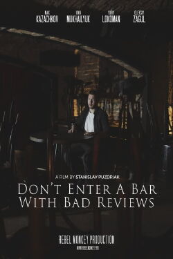 Don't Enter a Bar with Bad Reviews (2019)