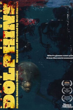 Don't Fuck With Dolphins (2024)
