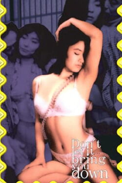 Don't let it bring you down (1993)