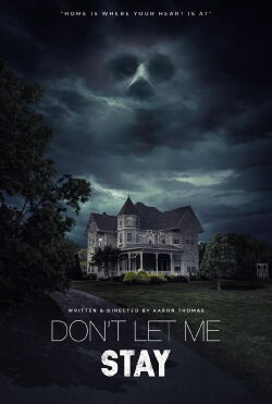 Don’t Let Me Stay (2023)