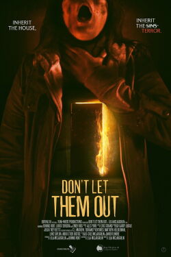 Don't Let Them Out (2026)