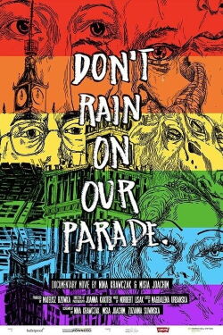 Don’t Rain on Our Parade (2023)