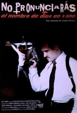 Don’t Take the Name of God in Vain (1999)