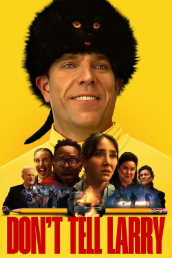 Don't Tell Larry (2025)