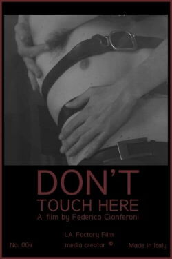 Don't Touch Here (2021)