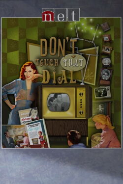 Don't Touch That Dial (2006)