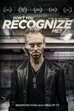 Don't You Recognize Me? (2017)