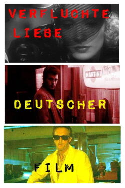 Doomed Love: A Journey Through German Genre Films (2016)