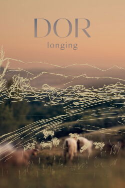 Dor (Longing) (2022)