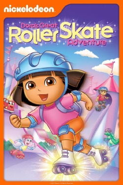 Dora the Explorer: Dora's Great Roller Skate Adventure (2013)