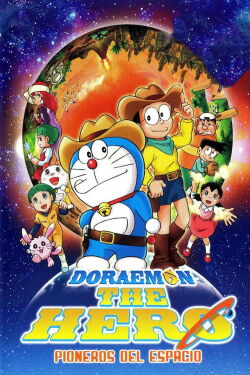 Doraemon The Hero: Pioneros del espacio (2009)