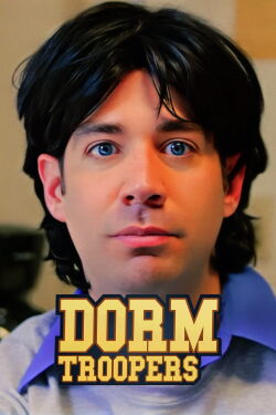 Dorm Troopers (2016)
