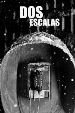 Dos escalas (2020)