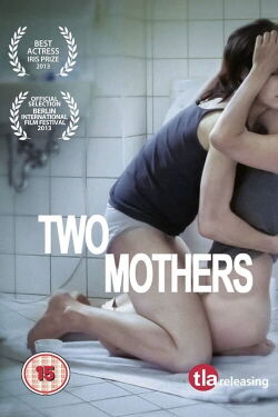 Dos madres (2013)