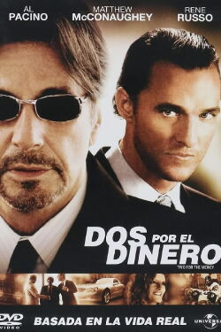 Dos por el dinero (2005)