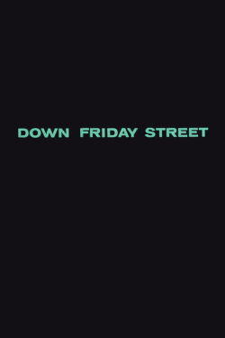 Down Friday Street (1966)
