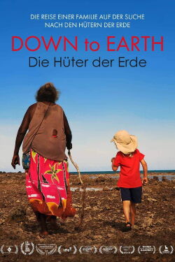 DOWN TO EARTH - Die Hüter der Erde (2016)