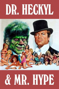 Dr. Heckyl And Mr. Hype (1980)