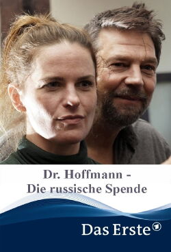 Dr. Hoffmann - Die russische Spende (2022)