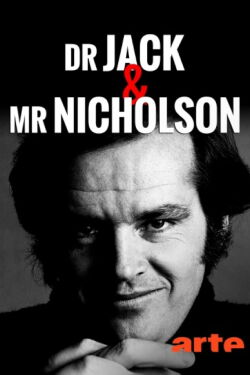 Dr. Jack & Mr. Nicholson (2019)