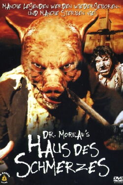 Dr. Moreaus Haus des Schmerzes (2004)