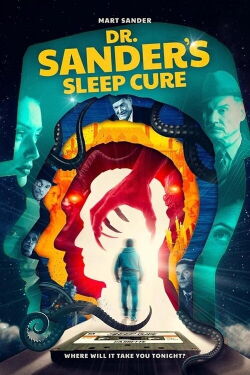 Dr. Sander's Sleep Cure (2024)