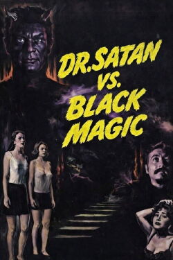 Dr. Satan vs. Black Magic (1968)