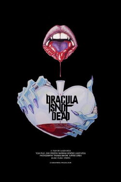 Dracula Is Not Dead (2017)