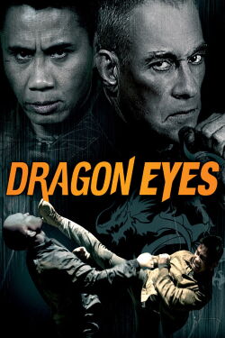 Dragon Eyes (2012)