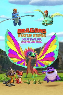 Dragons : Les Gardiens du ciel : Le secret de l'envolée lyrique (2020)