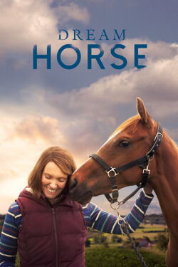 Dream Horse (2021)