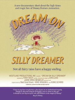 Dream on Silly Dreamer (2005)