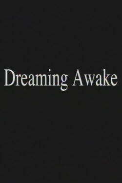 Dreaming Awake (2003)